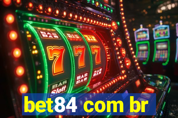 bet84 com br